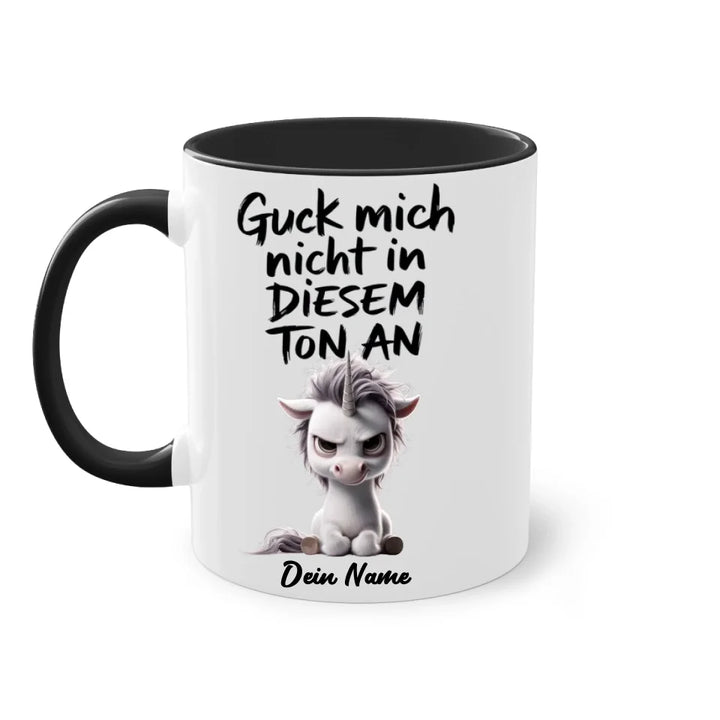 Guck mich nicht in diesem Ton an - Tasse mit muffeligen Tieren - personalisiert mit Name