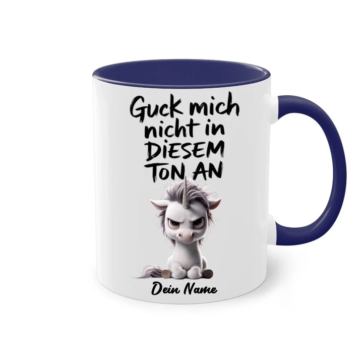 Guck mich nicht in diesem Ton an - Tasse mit muffeligen Tieren - personalisiert mit Name