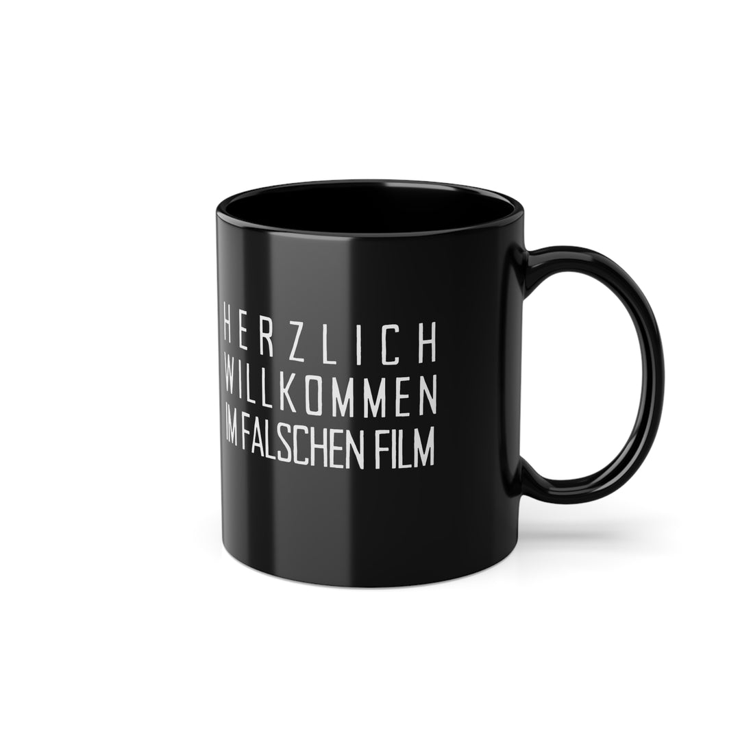 Herzlich willkommen im falschen Film – Schwarze Tasse