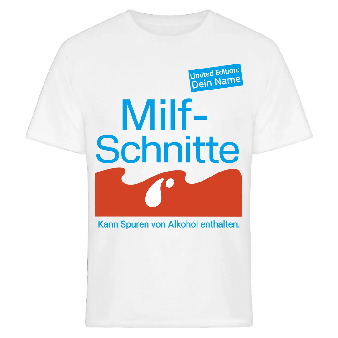 Milfschnitte T-Shirt