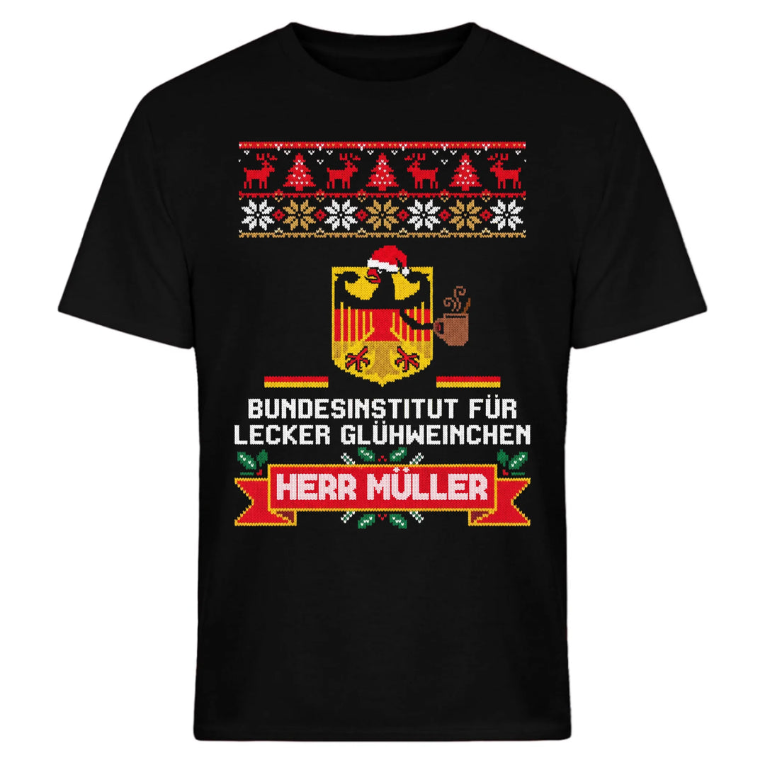 Bundesinstitut lecker Glühweinchen T-Shirt