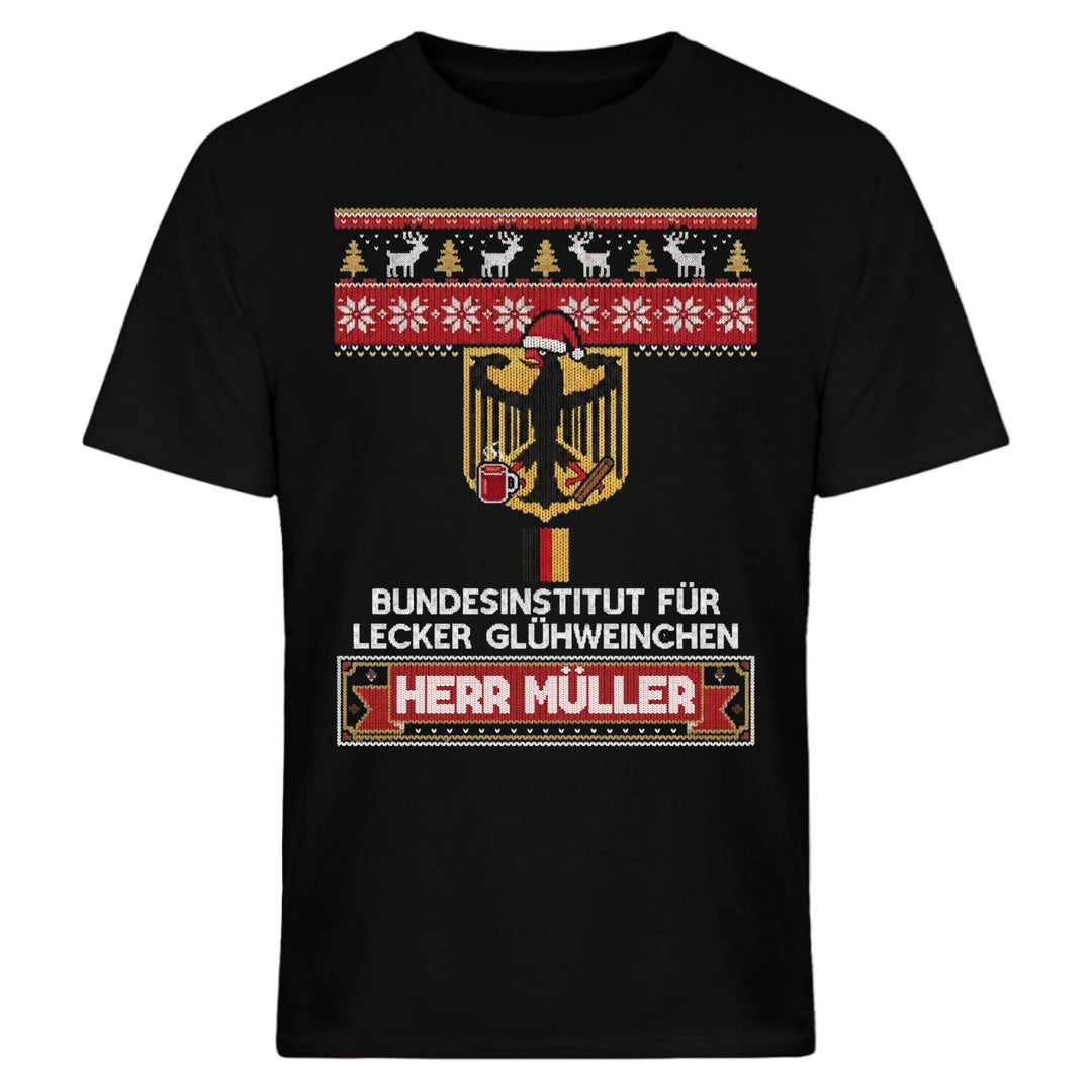 Bundesinstitut für lecker Glühweinchen - personalisierbar mit Name - T-Shirt, Hoodie, Sweatshirt - Ugly Sweater 2