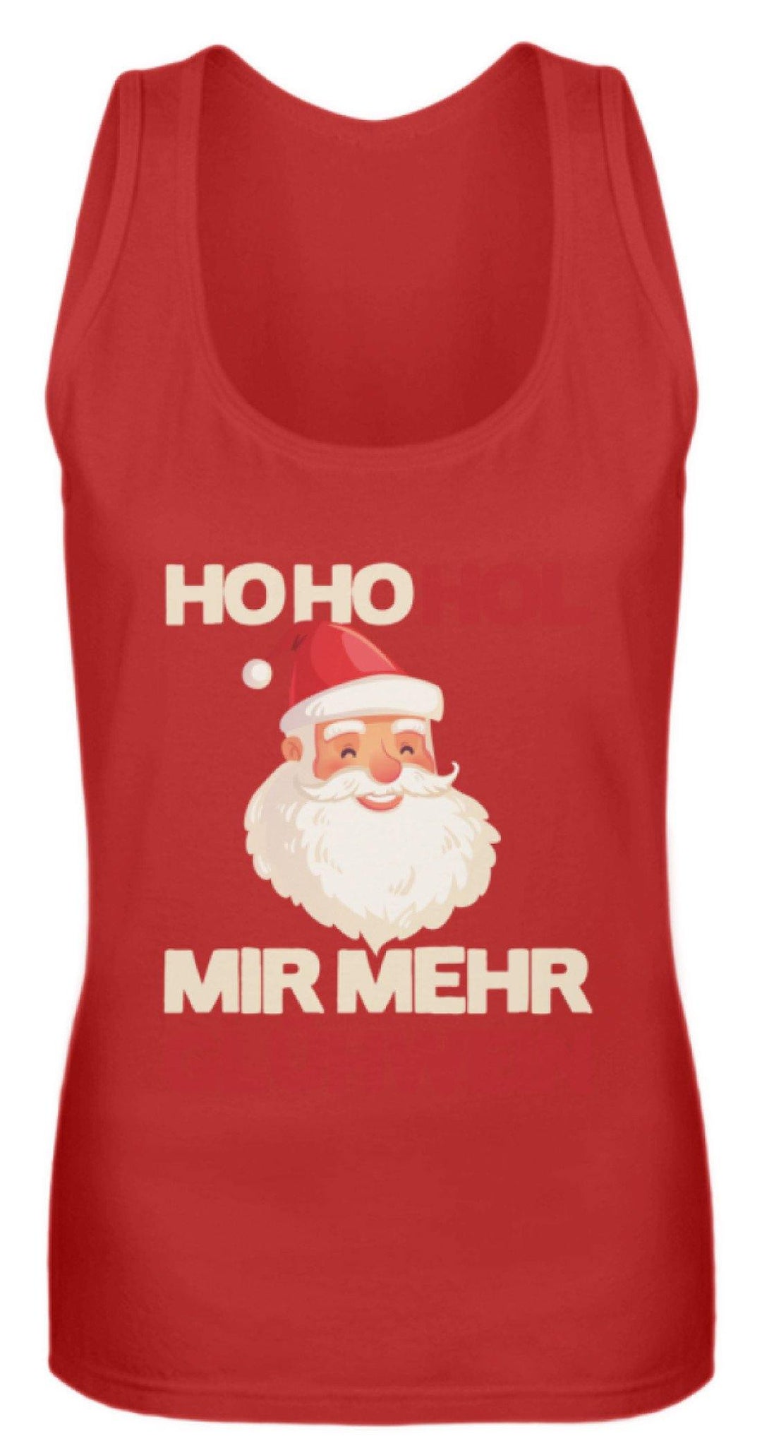 Ho Ho Hol mir Glühwein - Words on Shirt  - Frauen Tanktop - Words on Shirts Sag es mit dem Mittelfinger Shirts Hoodies Sweatshirt Taschen Gymsack Spruch Sprüche Statement