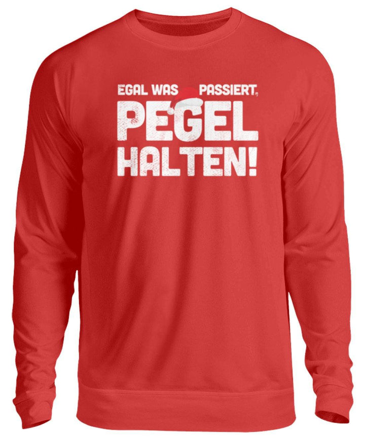 Pegel halten Weihnachten Words on Shirts  - Unisex Pullover - Words on Shirts Sag es mit dem Mittelfinger Shirts Hoodies Sweatshirt Taschen Gymsack Spruch Sprüche Statement