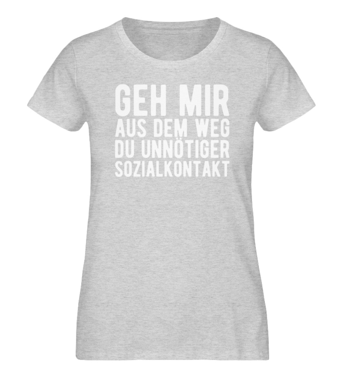 Aus dem Weg du unnötiger Sozialkontakt  - Damen Organic Melange Shirt