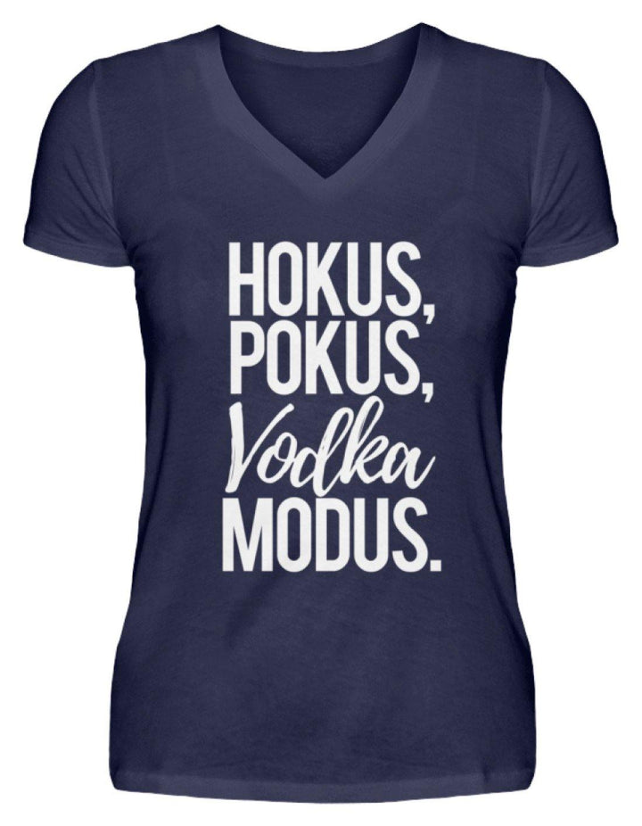 Hokus, Pokus, Vodka Modus  - V-Neck Damenshirt - Words on Shirts