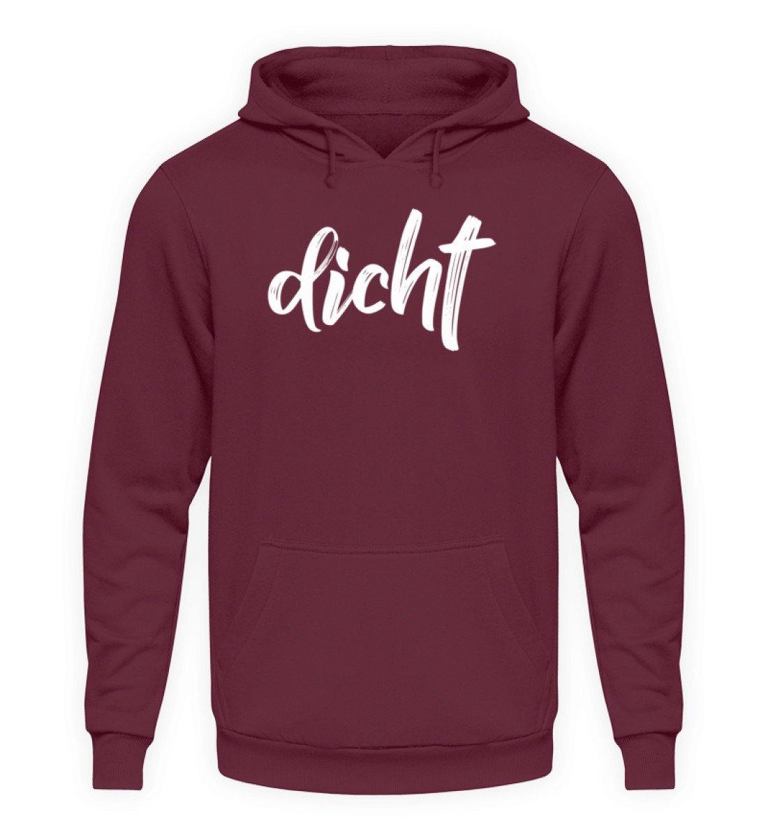 dicht Shirt  - Unisex Kapuzenpullover Hoodie