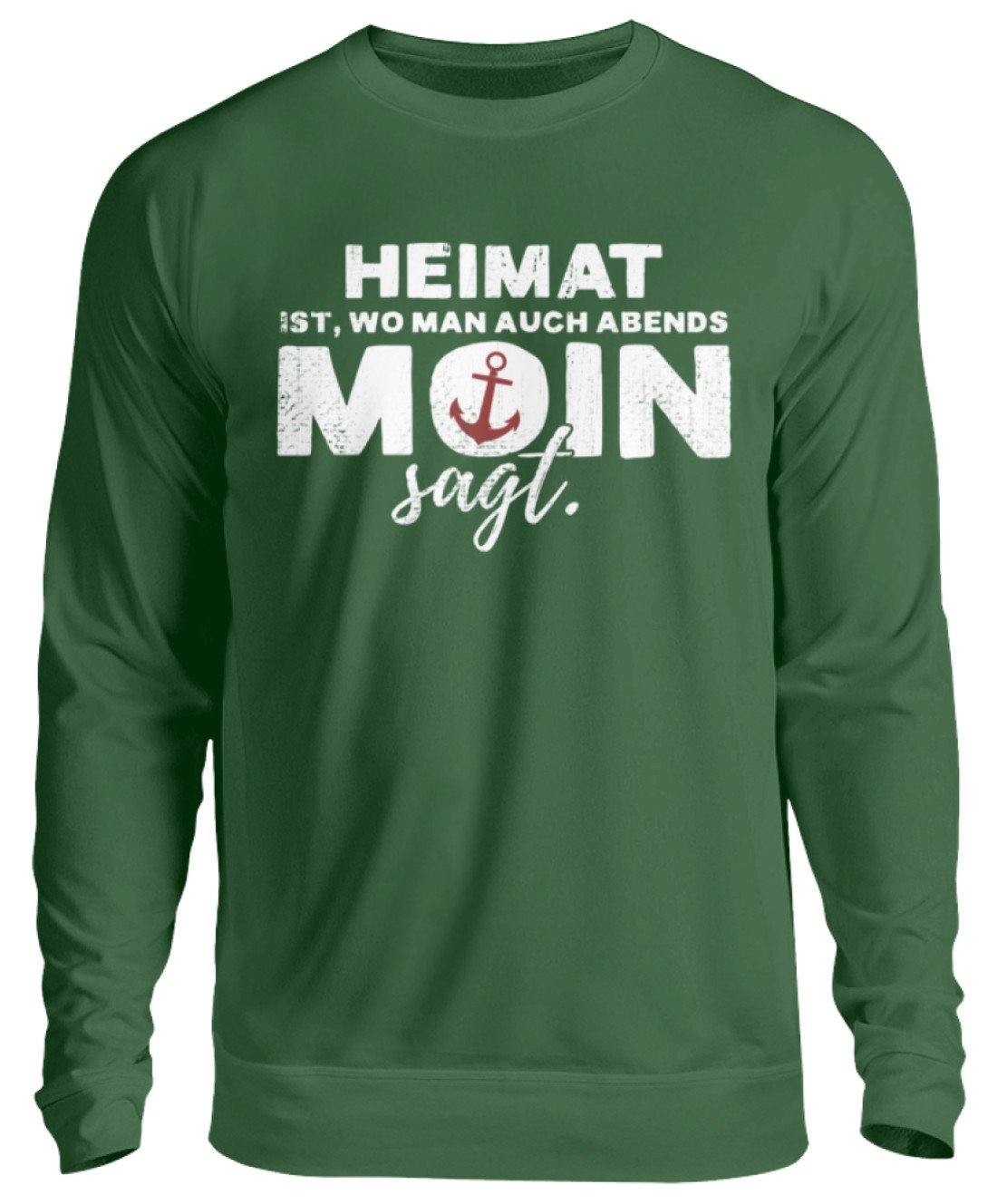 Abends Moin sagt - Norddeutsch  - Unisex Pullover