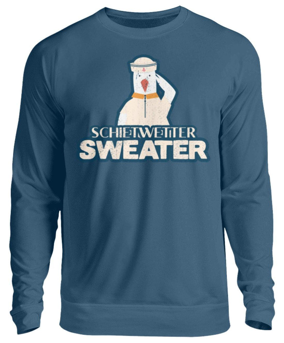 Schietwetter Sweater - Norddeutsch   - Unisex Pullover - Words on Shirts Sag es mit dem Mittelfinger Shirts Hoodies Sweatshirt Taschen Gymsack Spruch Sprüche Statement