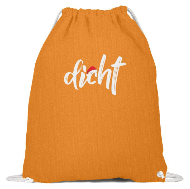 Dicht - Hacke Dicht - Words on Shirts  - Baumwoll Gymsac - Words on Shirts Sag es mit dem Mittelfinger Shirts Hoodies Sweatshirt Taschen Gymsack Spruch Sprüche Statement