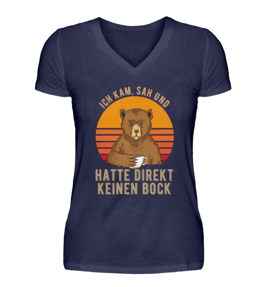 Ich kam, sah & hatte direkt keinen Bock.  - V-Neck Damenshirt