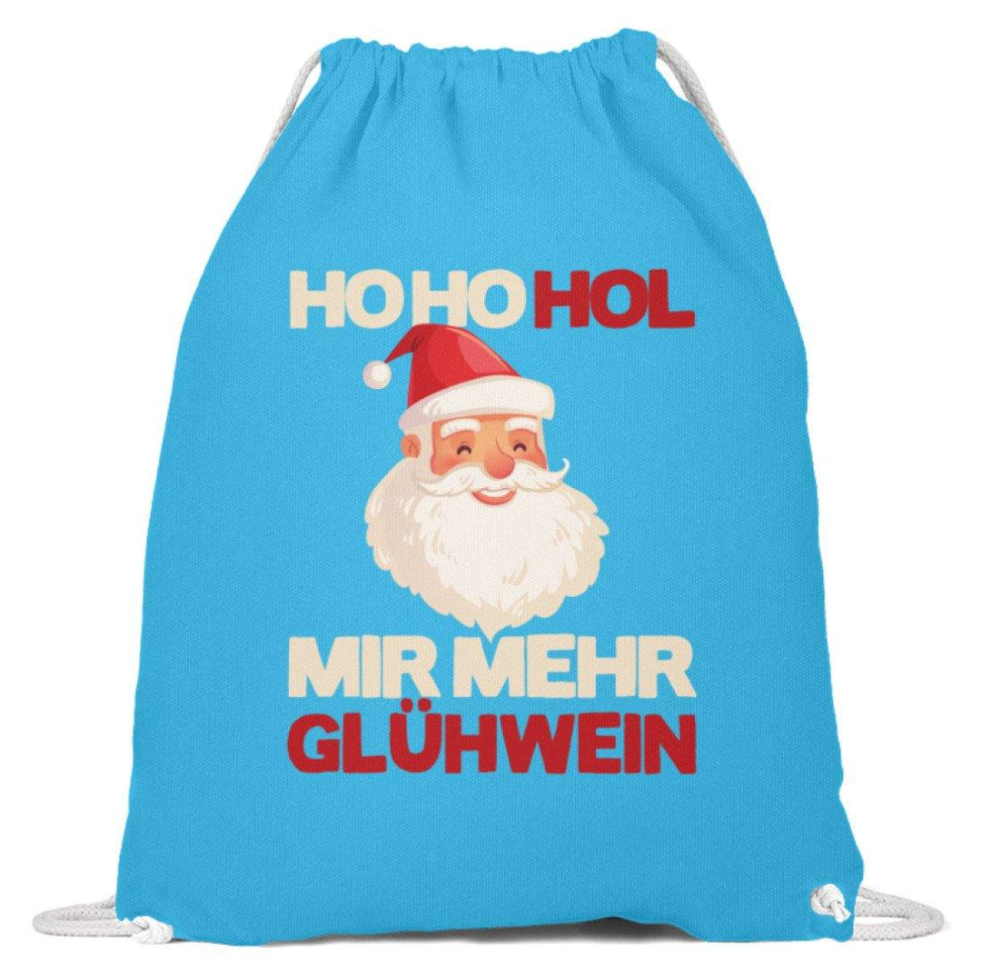 Ho Ho Hol mir Glühwein - Words on Shirt  - Baumwoll Gymsac - Words on Shirts Sag es mit dem Mittelfinger Shirts Hoodies Sweatshirt Taschen Gymsack Spruch Sprüche Statement