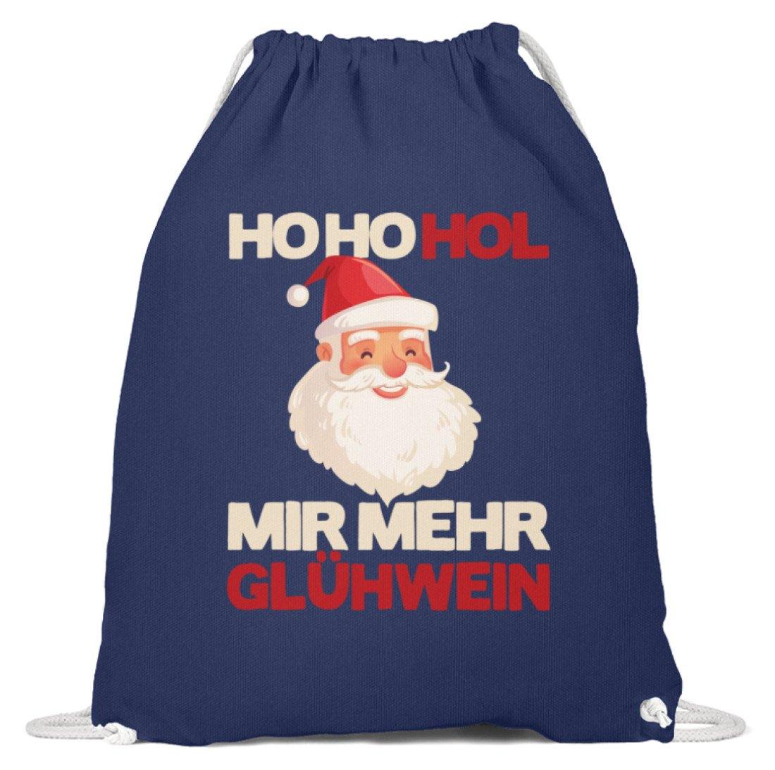 Ho Ho Hol mir Glühwein - Words on Shirt  - Baumwoll Gymsac