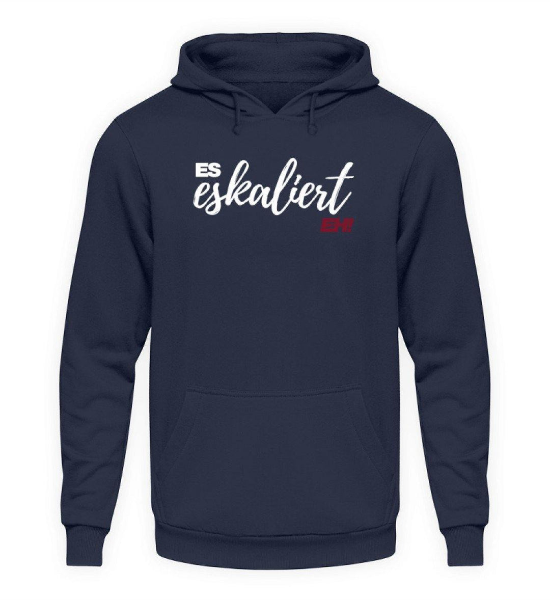 Es Eskaliert Eh - Words on Shirts (1)  - Unisex Kapuzenpullover Hoodie - Words on Shirts Sag es mit dem Mittelfinger Shirts Hoodies Sweatshirt Taschen Gymsack Spruch Sprüche Statement