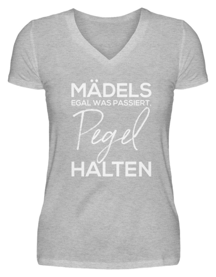 Mädels, Pegel halten.  - V-Neck Damenshirt - Words on Shirts