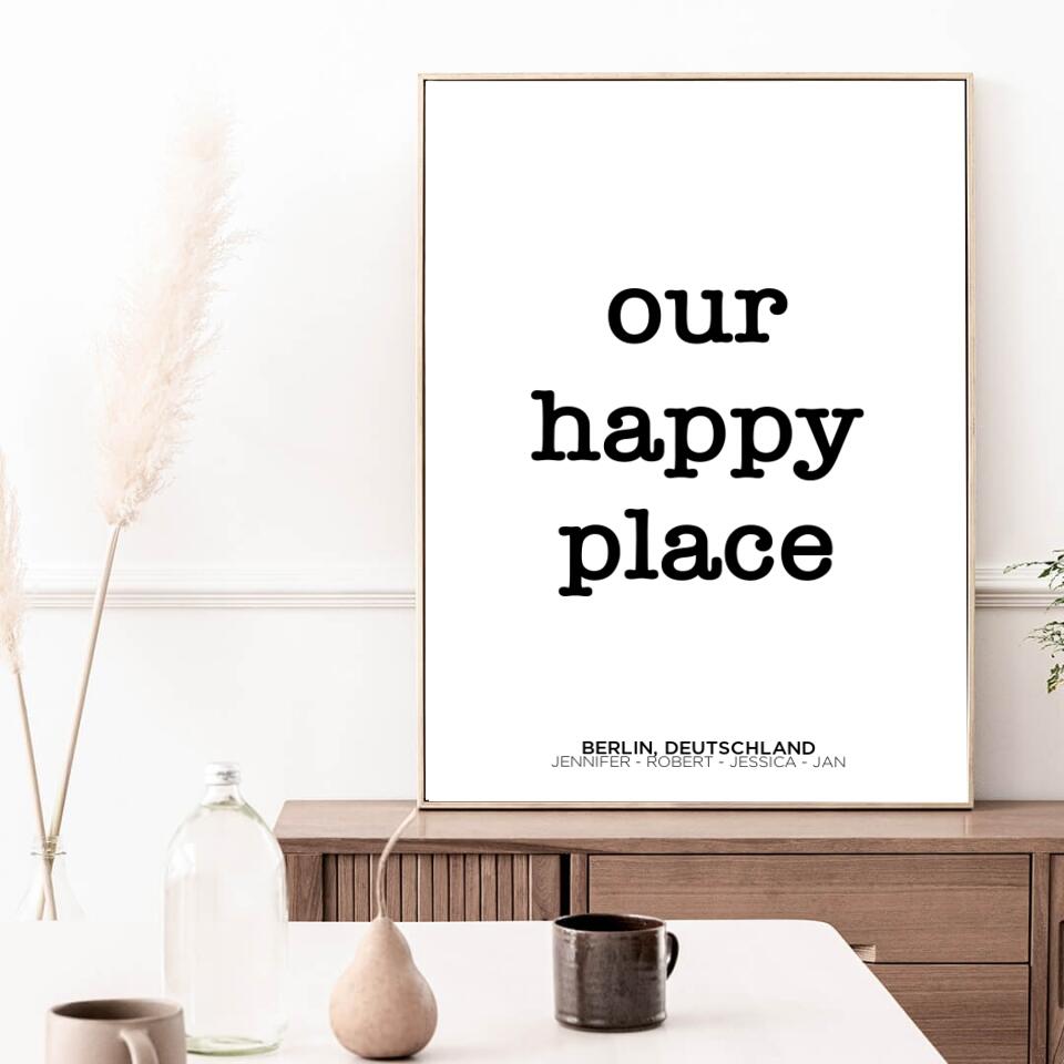Our Happy Place | personalisierbares Poster mit Namen & Wohnort | Geschenk für Paare, Familie, Jahrestag, Valentinstag