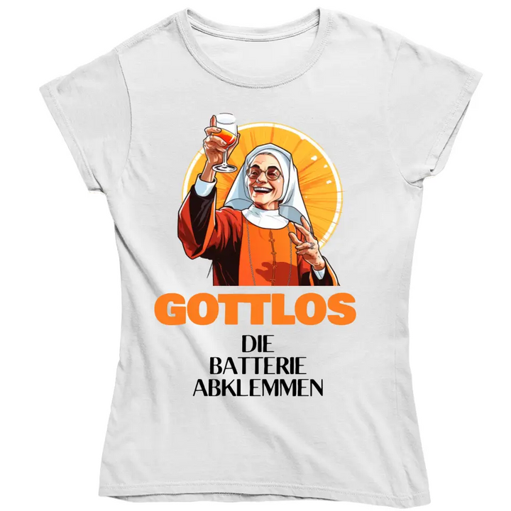 Gottlos Saufen - T-Shirt - Synonyme für Saufen - Gottlos die Weizung auf 5 stellen