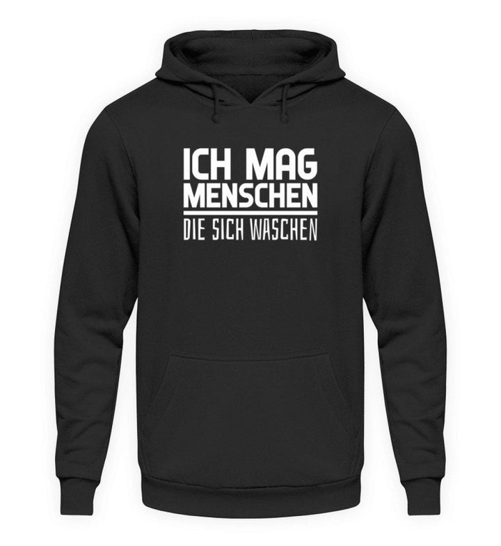 Ich mag Menschen - Words on Shirts  - Unisex Kapuzenpullover Hoodie - Words on Shirts Sag es mit dem Mittelfinger Shirts Hoodies Sweatshirt Taschen Gymsack Spruch Sprüche Statement