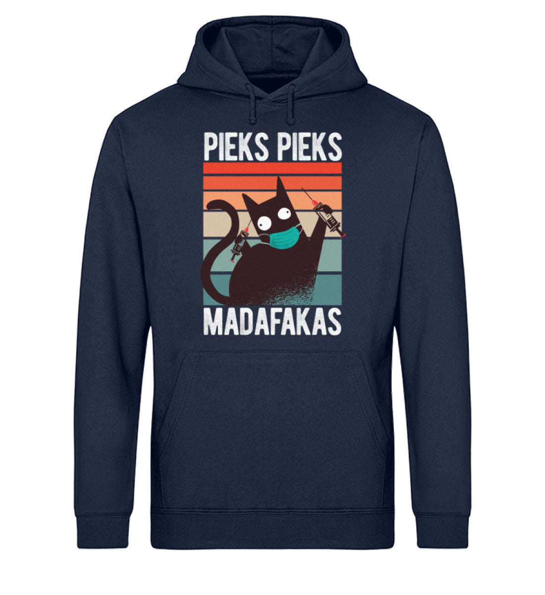 MIT MASKE - Pieks Pieks Madafakas  - Unisex Organic Hoodie