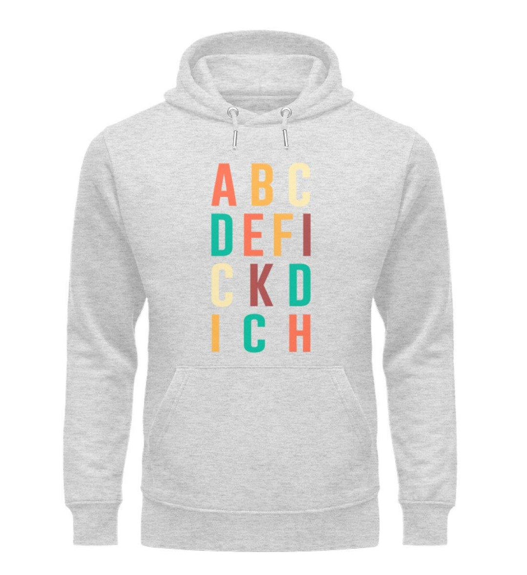 ABCDEFICKDICH - Words on Shirts  - Unisex Organic Hoodie - Words on Shirts Sag es mit dem Mittelfinger Shirts Hoodies Sweatshirt Taschen Gymsack Spruch Sprüche Statement