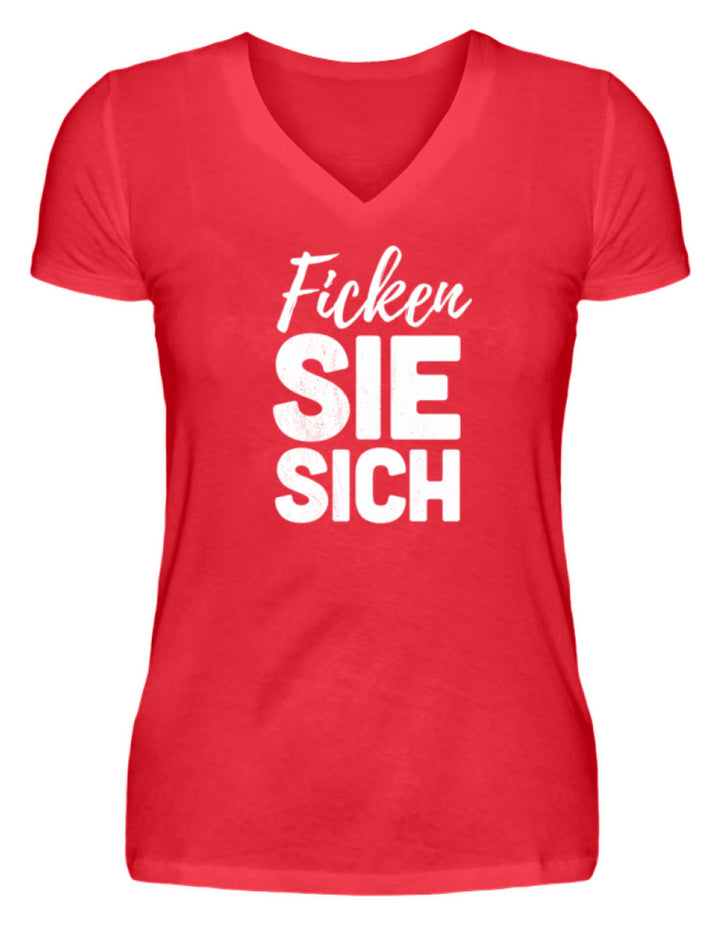 F*cken Sie sich  - V-Neck Damenshirt - Words on Shirts