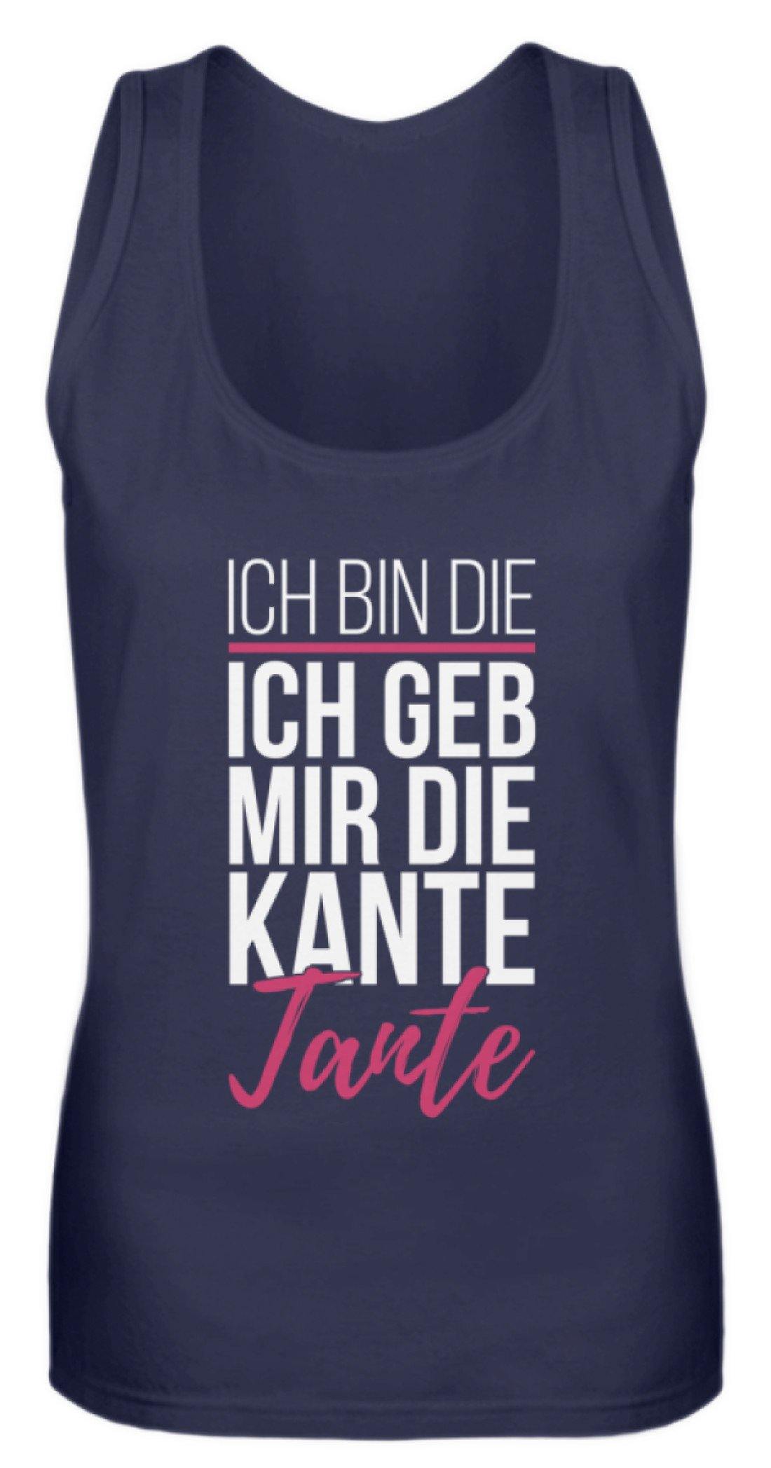 Kante Tante - Words on Shirts  - Frauen Tanktop
