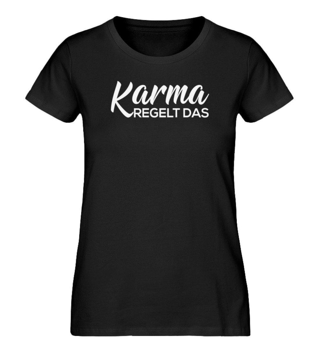 Karma Regelt Das - Damen Premium Organic Shirt - Words on Shirts Sag es mit dem Mittelfinger Shirts Hoodies Sweatshirt Taschen Gymsack Spruch Sprüche Statement