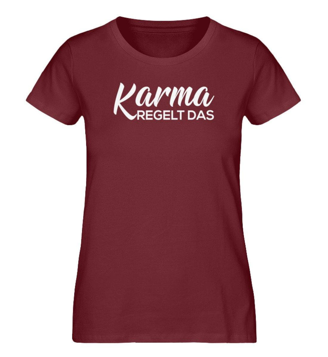 Karma Regelt Das - Damen Premium Organic Shirt - Words on Shirts Sag es mit dem Mittelfinger Shirts Hoodies Sweatshirt Taschen Gymsack Spruch Sprüche Statement