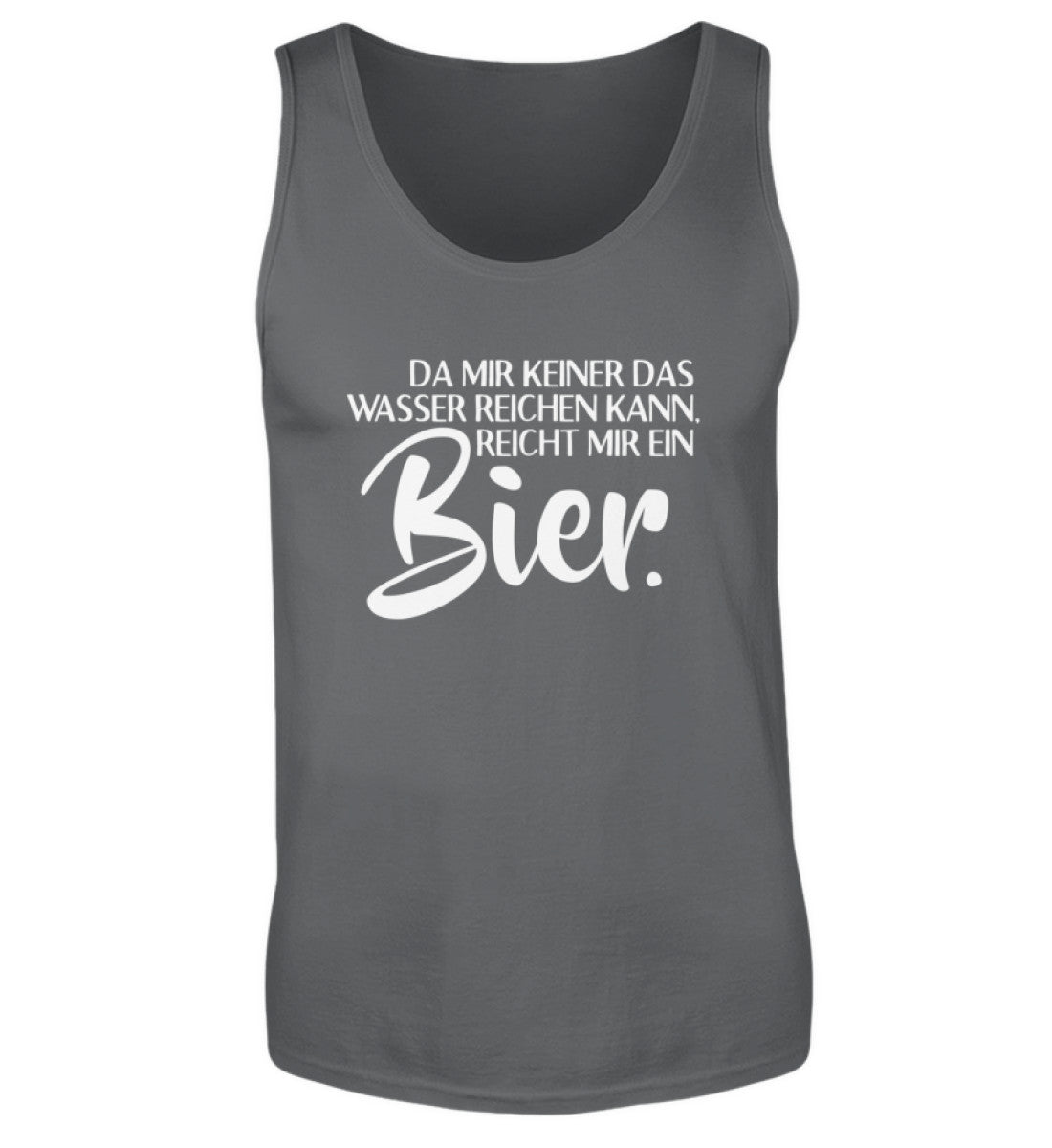 Das Wasser reichen- reicht mir Bier  - Herren Tanktop