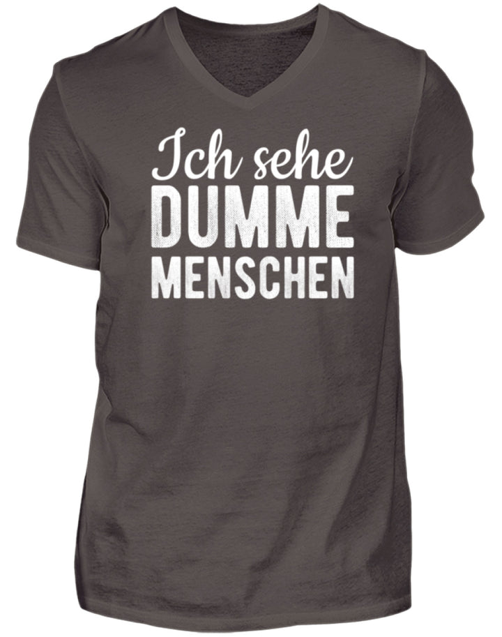 Ich sehe Dumme Menschen  - Herren V-Neck Shirt - Words on Shirts