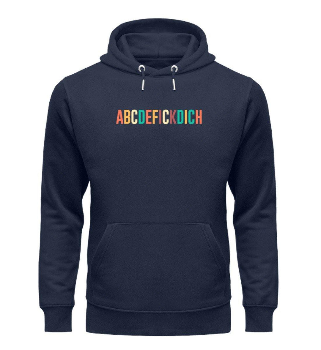 ABCDEFICKDICH - Words on Shirts  - Unisex Organic Hoodie - Words on Shirts Sag es mit dem Mittelfinger Shirts Hoodies Sweatshirt Taschen Gymsack Spruch Sprüche Statement