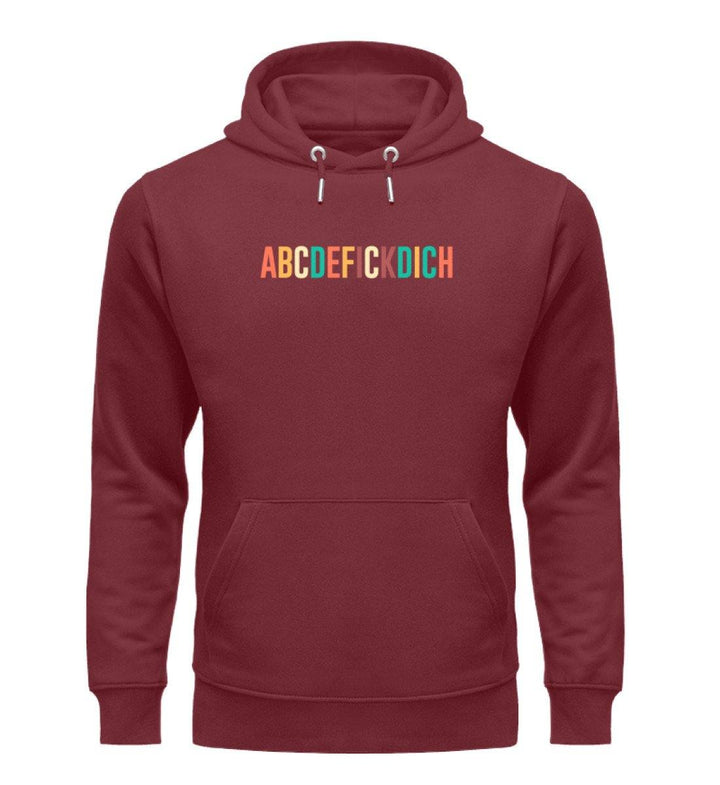 ABCDEFICKDICH - Words on Shirts  - Unisex Organic Hoodie - Words on Shirts Sag es mit dem Mittelfinger Shirts Hoodies Sweatshirt Taschen Gymsack Spruch Sprüche Statement