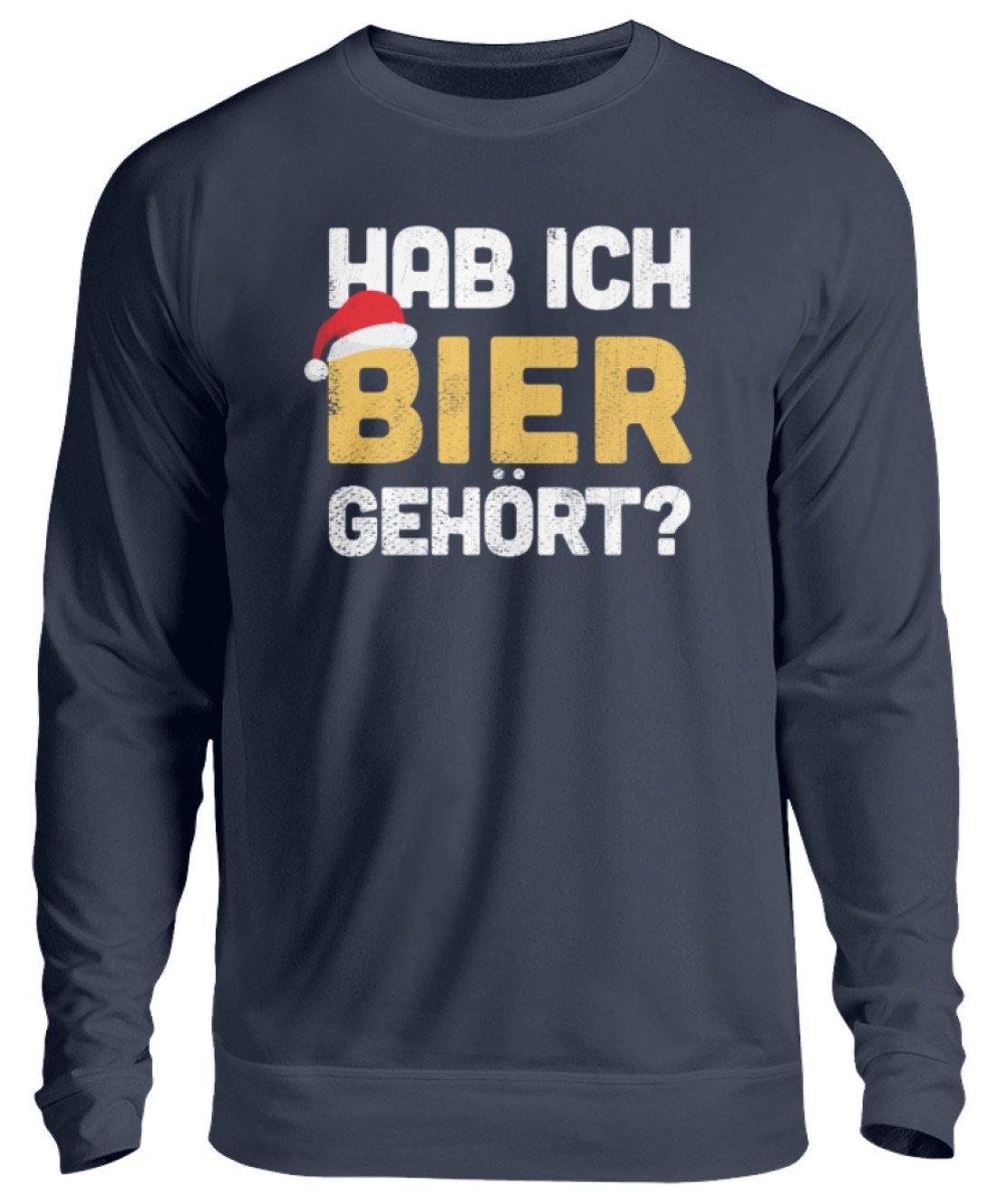 Hab ich Bier gehört? - Words on Shirts  - Unisex Pullover