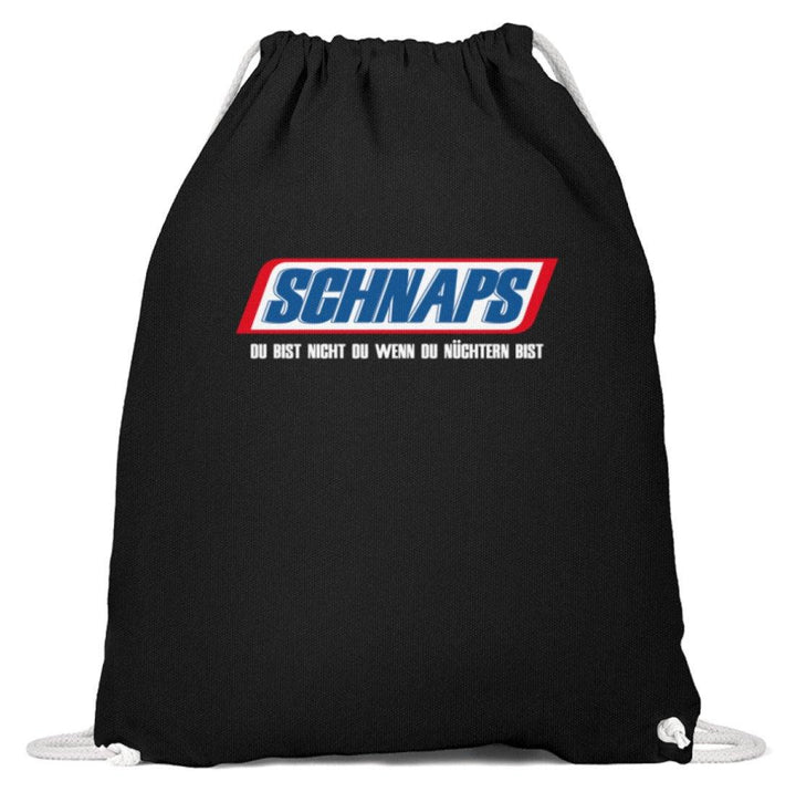 Schnaps - Wenn du nüchtern bist  - Baumwoll Gymsac - Words on Shirts Sag es mit dem Mittelfinger Shirts Hoodies Sweatshirt Taschen Gymsack Spruch Sprüche Statement