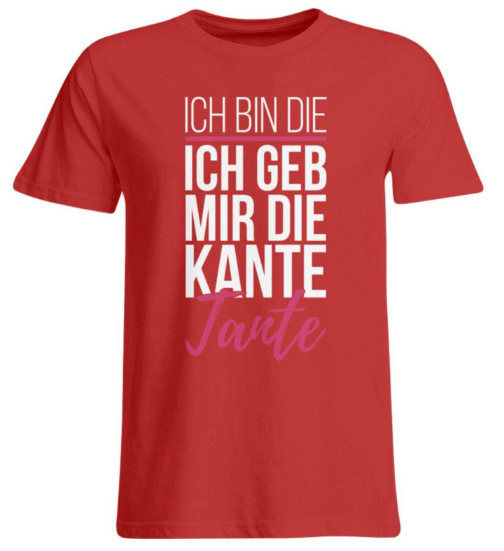 Kante Tante - Words on Shirts  - Übergrößenshirt - Words on Shirts Sag es mit dem Mittelfinger Shirts Hoodies Sweatshirt Taschen Gymsack Spruch Sprüche Statement