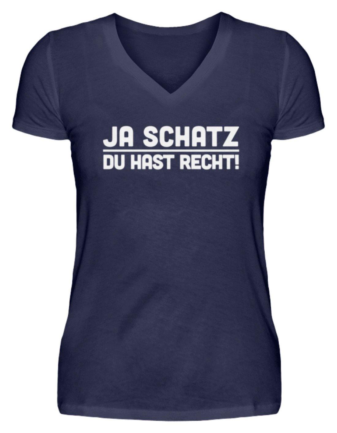 Ja Schatz Du Hast Recht Words on Shirts  - V-Neck Damenshirt