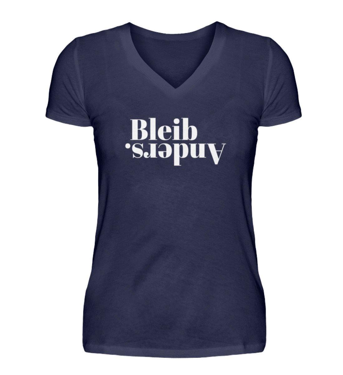Bleib anders. - Words on Shirts  - V-Neck Damenshirt