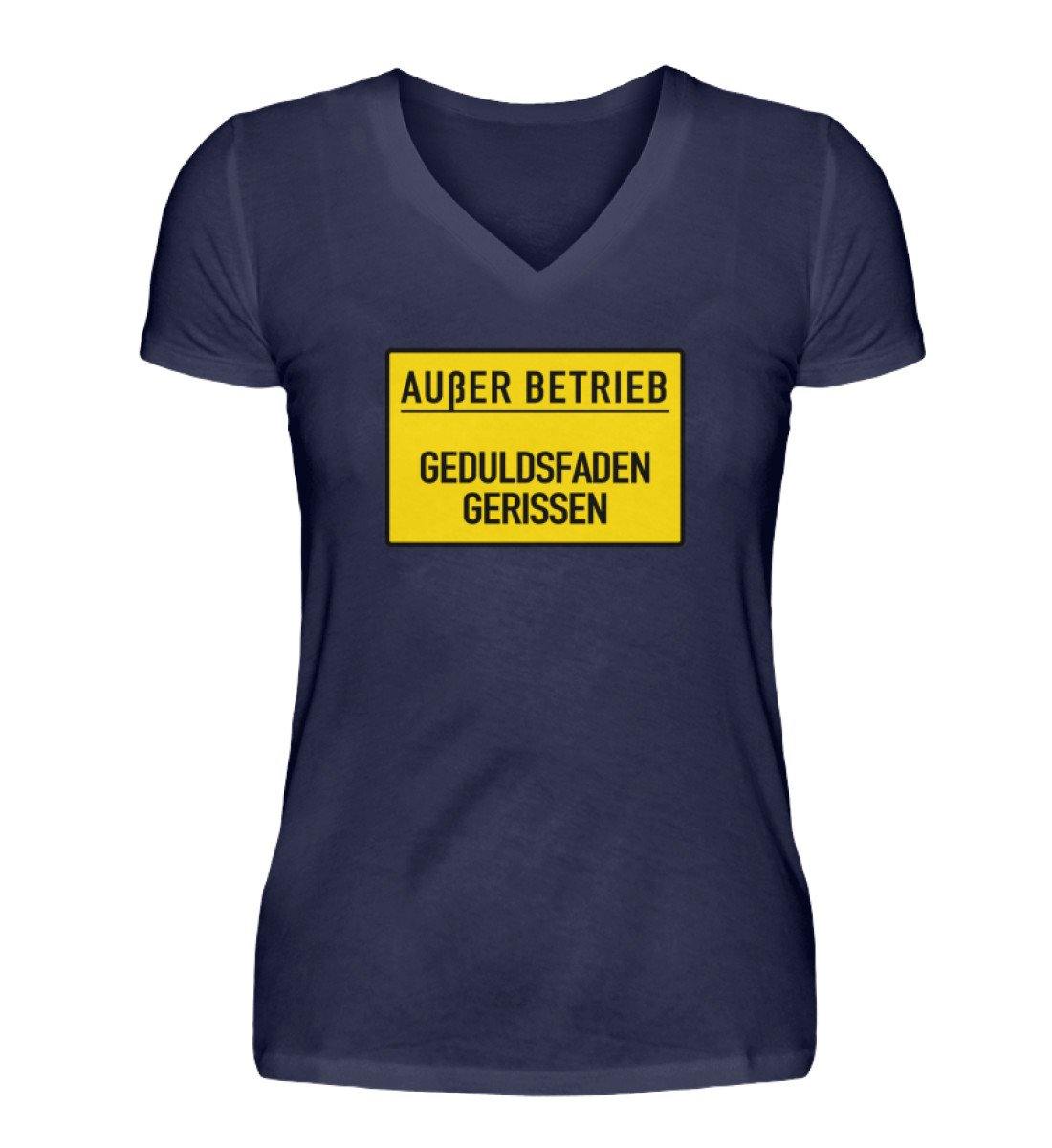 Außer Betrieb - Geduldsfaden gerissen  - V-Neck Damenshirt