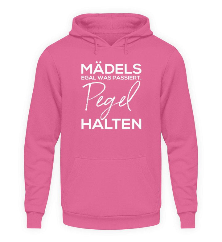 Mädels, Pegel halten.  - Unisex Kapuzenpullover Hoodie - Words on Shirts