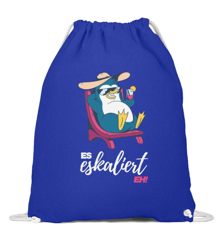 Es eskaliert eh - Pinguin - Words on Shirts  - Baumwoll Gymsac - Words on Shirts Sag es mit dem Mittelfinger Shirts Hoodies Sweatshirt Taschen Gymsack Spruch Sprüche Statement