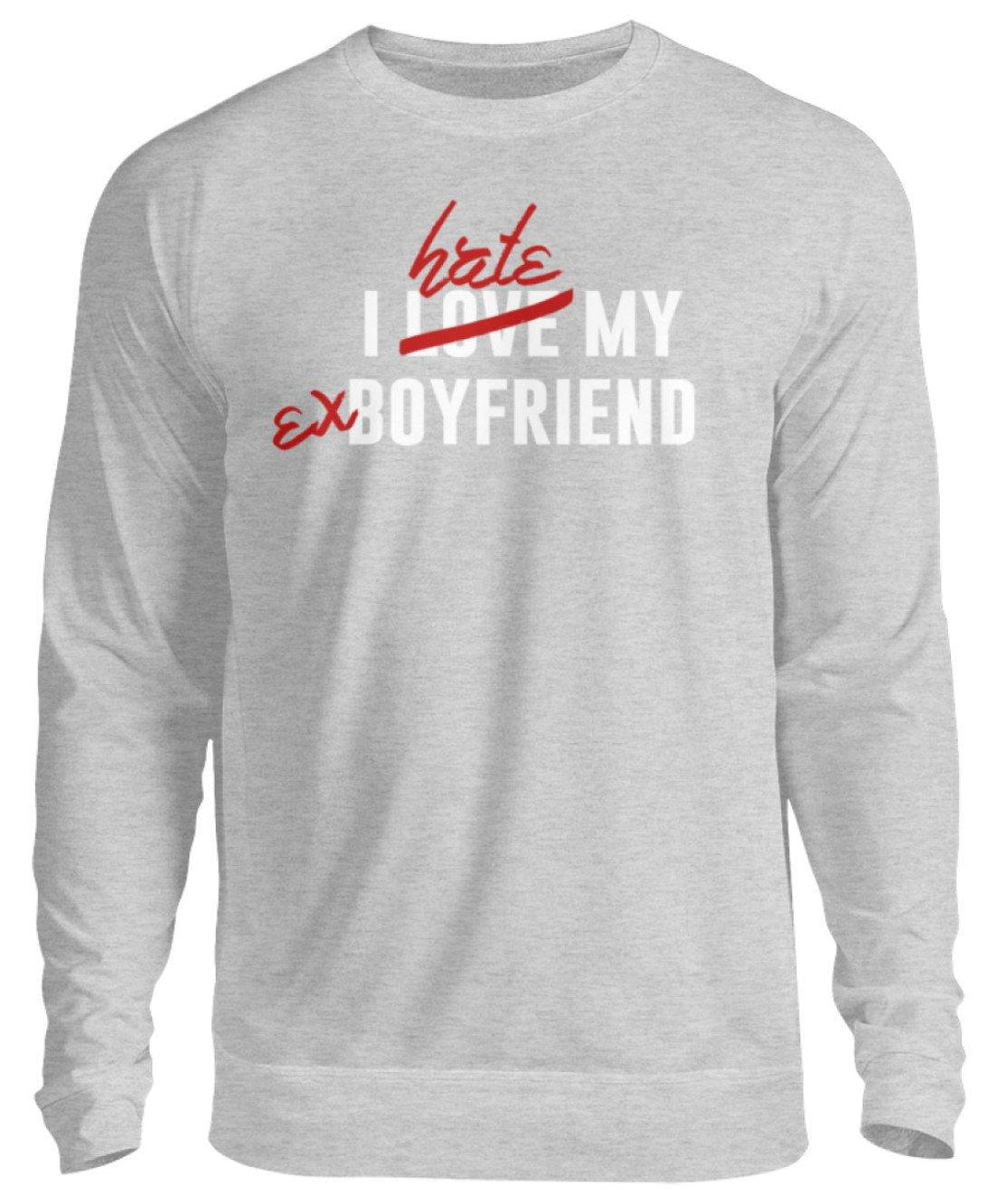 I Love My Boyfriend  - Unisex Pullover - Words on Shirts