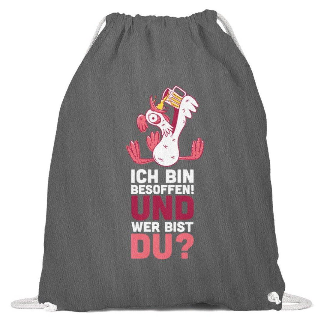 Ich bin Besoffen! Wer bist Du? - WOS  - Baumwoll Gymsac - Words on Shirts Sag es mit dem Mittelfinger Shirts Hoodies Sweatshirt Taschen Gymsack Spruch Sprüche Statement