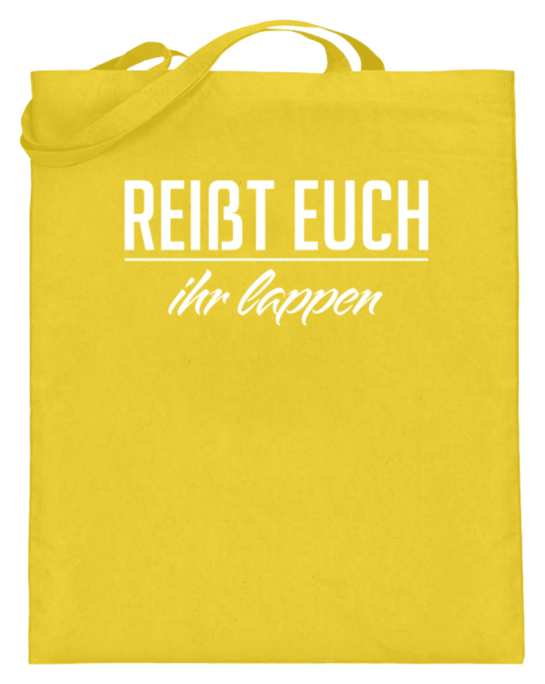 Reißt Euch Ihr Lappen  - Jutebeutel (mit langen Henkeln) - Words on Shirts