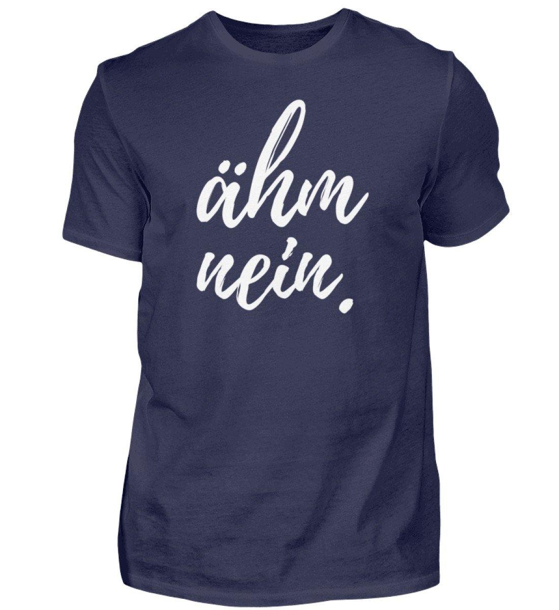 ähm nein. Words on Shirts  - Herren Shirt
