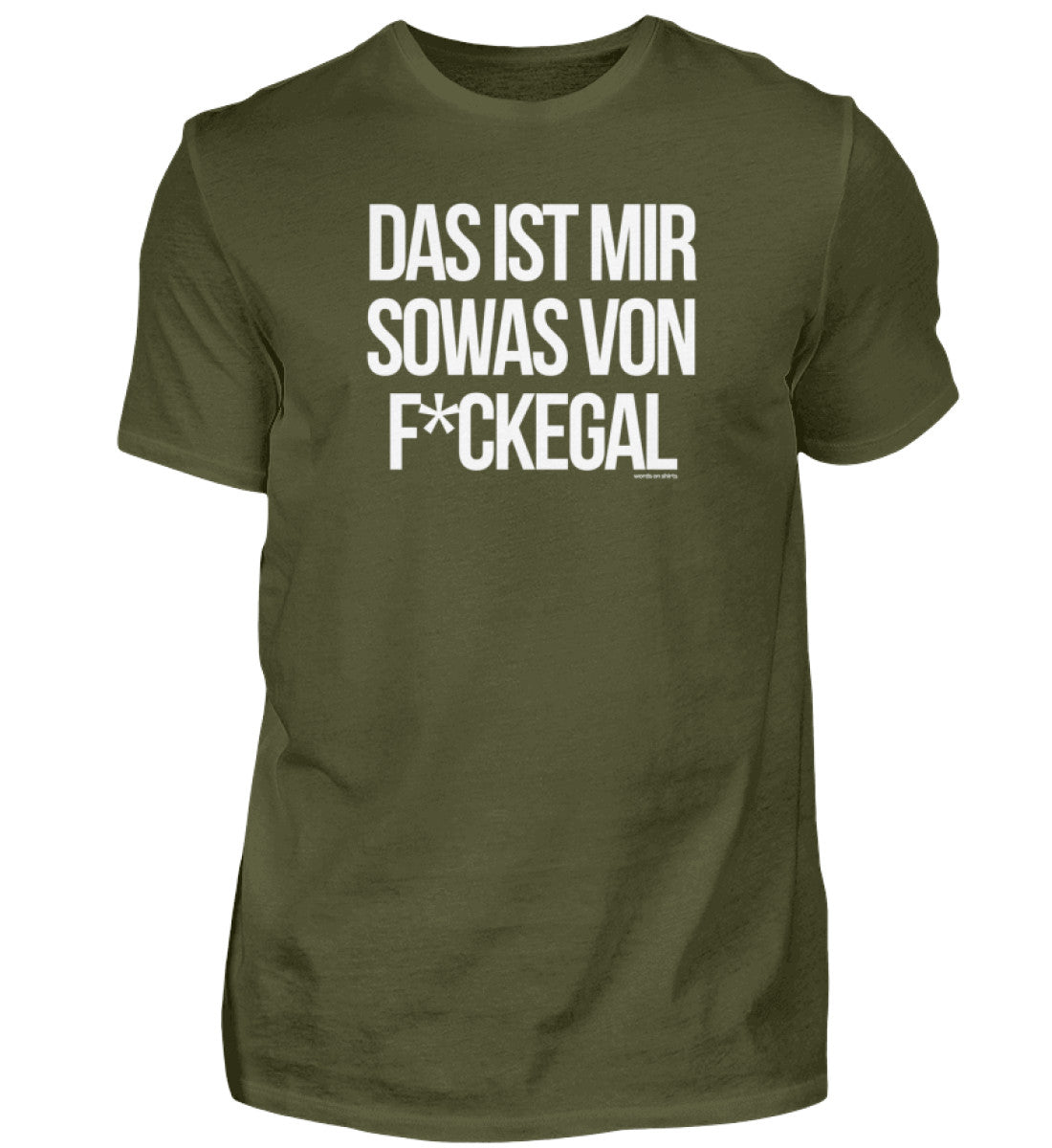 Das ist mir sowas von F*ckegal  - Herren Shirt
