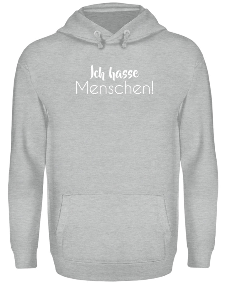 Ich hasse Menschen - Girls only  - Unisex Kapuzenpullover Hoodie - Words on Shirts