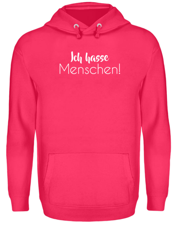 Ich hasse Menschen - Girls only  - Unisex Kapuzenpullover Hoodie - Words on Shirts