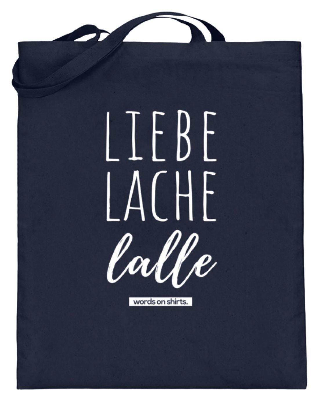 Liebe Lache Lalle - Words on Shirt  - Jutebeutel (mit langen Henkeln)
