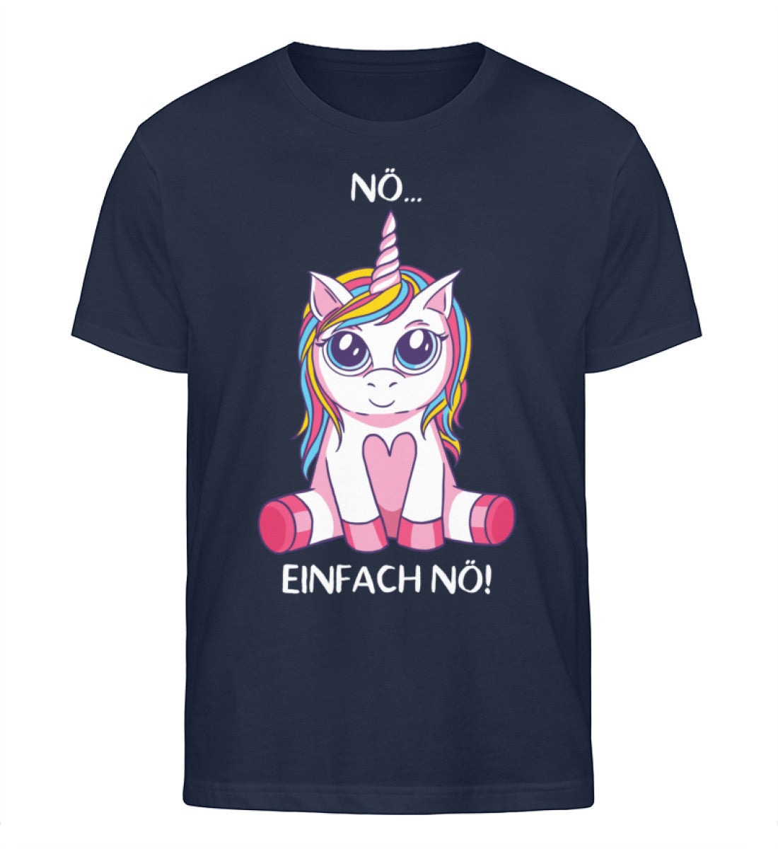 Nö... Einfach Nö! - Einhorn TF  - Herren Organic Shirt