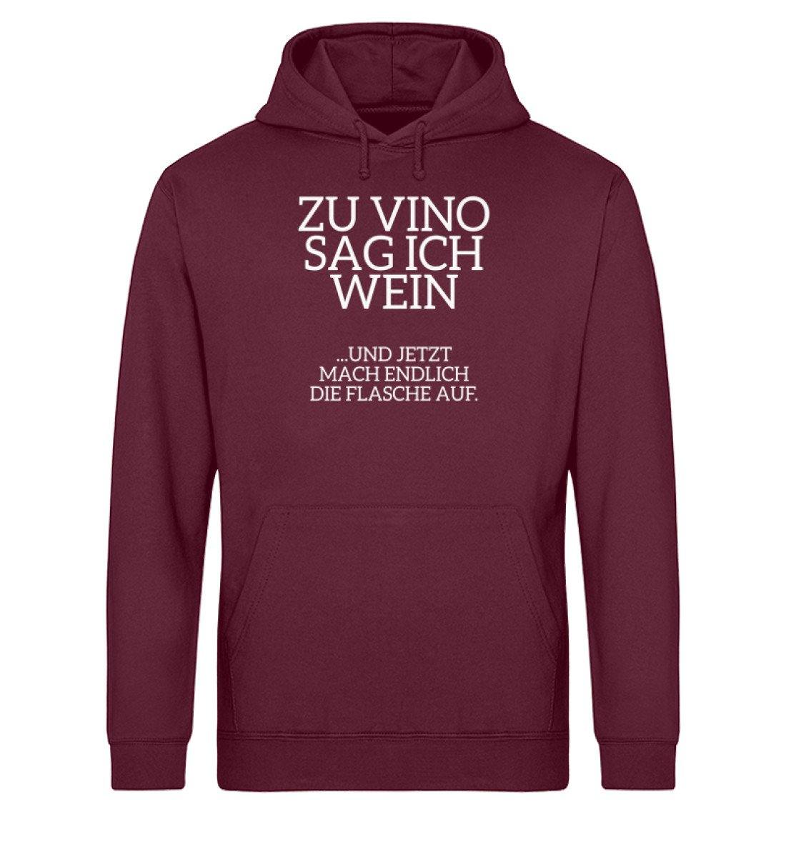 Zu Vino Sag Ich Wein - Flasche auf  - Unisex Organic Hoodie